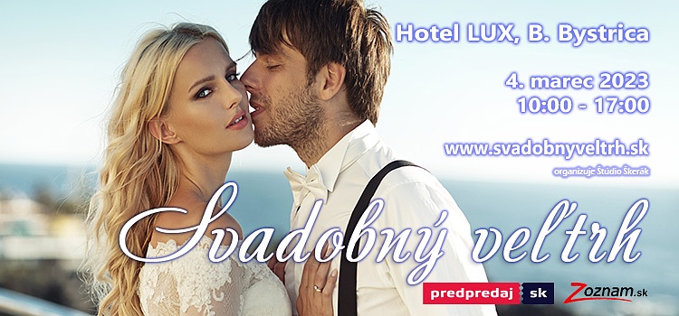 Svadobný veľtrh, Banská Bystrica, Hotel LUX, svadobny veltrh, svadobny veltrh BB, svadobna vystava