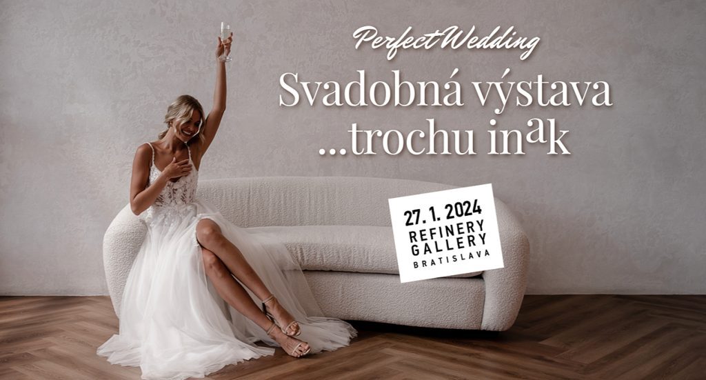 Perfect Wedding, Bratislava, svadobná výstava, 2024