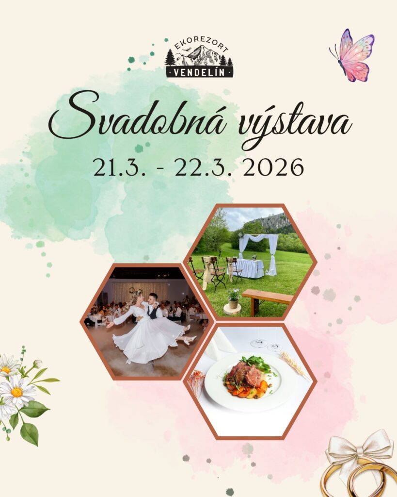 Svadobná výstava v Ekorezorte Vendelín - marec 2026